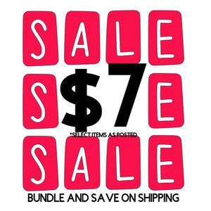 HUGE $7 SALE!!!